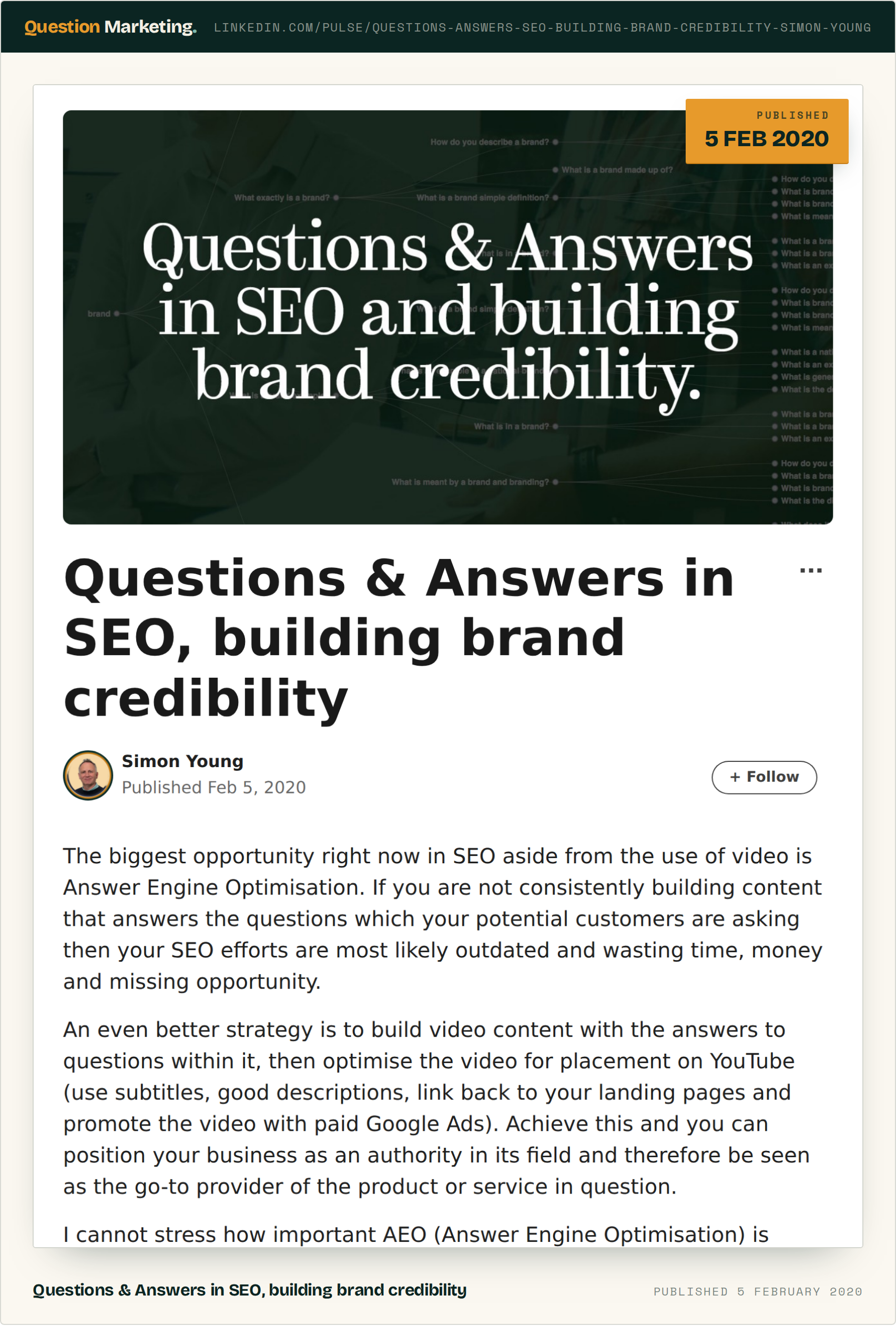 LinkedIn article “Questions & Answers in SEO, building brand credibility” by Simon Young, published 5 February 2020