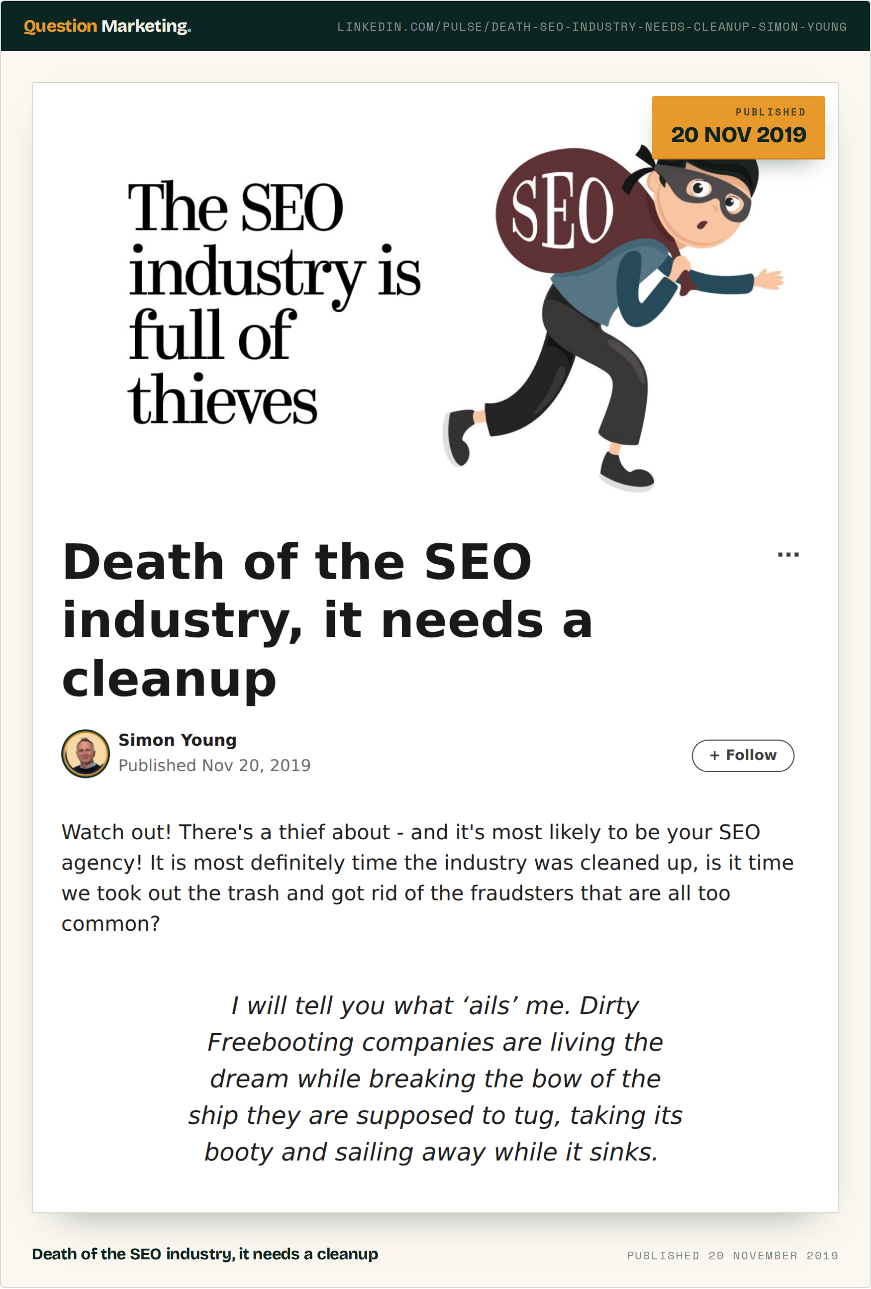 LinkedIn article “Death of the SEO industry, it needs a cleanup” by Simon Young, published 20 November 2019